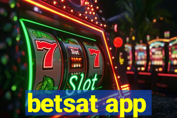 betsat app